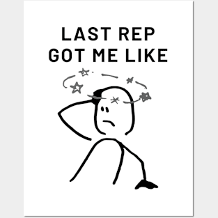 Last Rep Fitness Meme Posters and Art